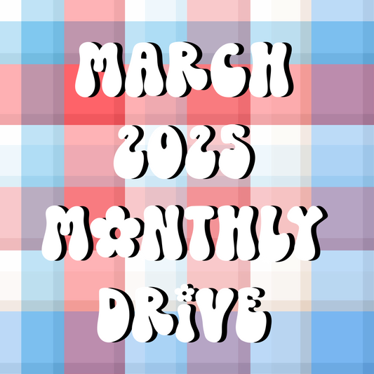 Monthly Drive- March