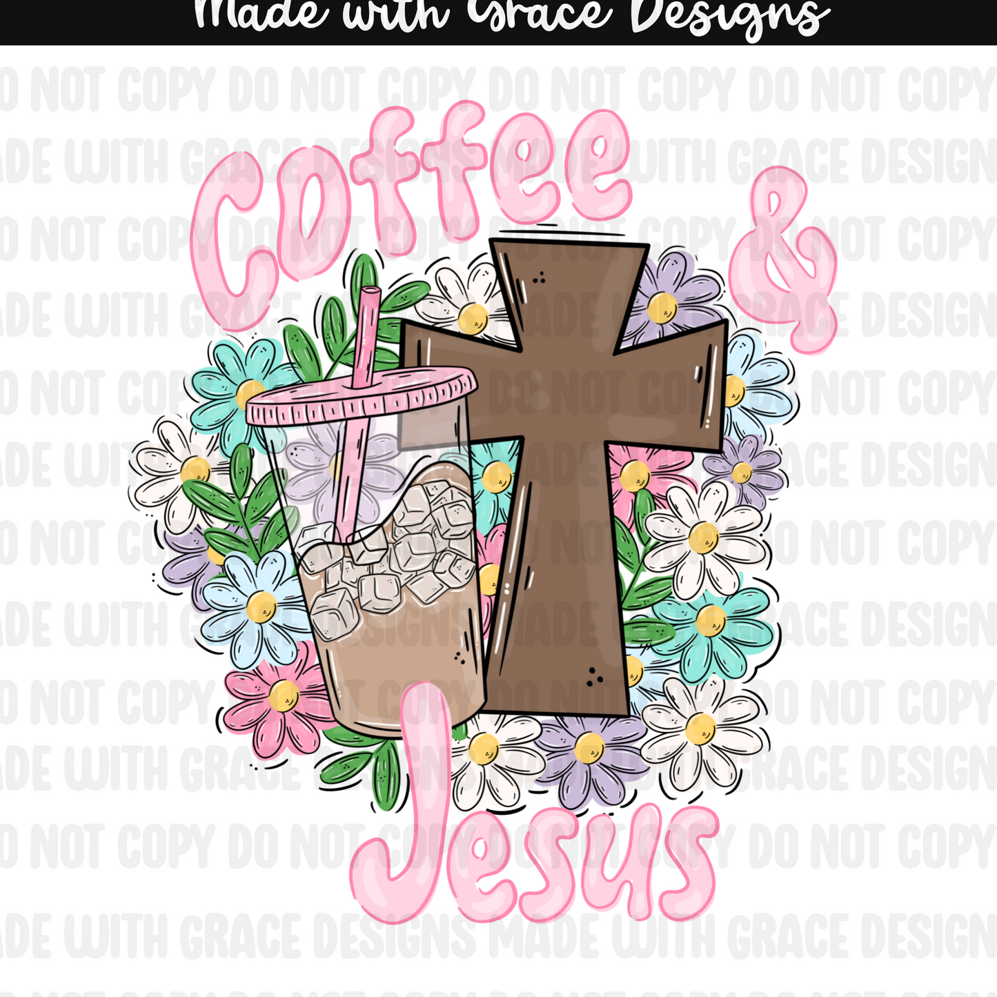 Coffee and Jesus Seamless & PNG option