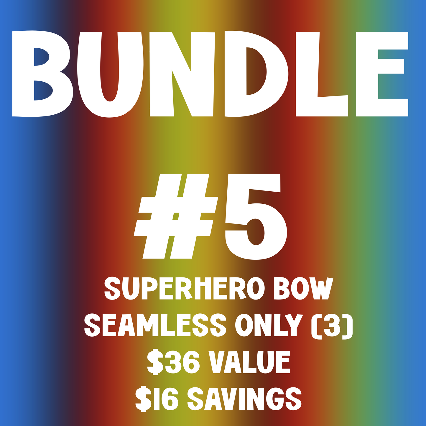 SUPERHERO BUNDLES